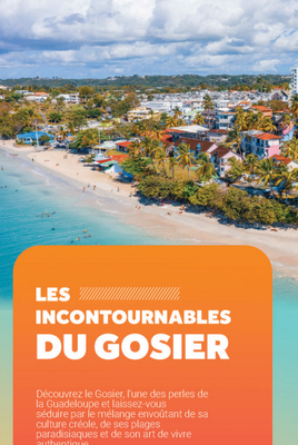 Les incontournables du Gosier