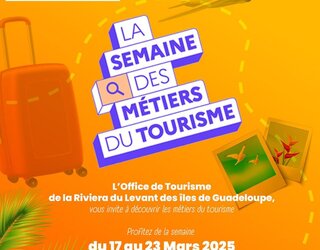 La semaine des métiers du tourisme !